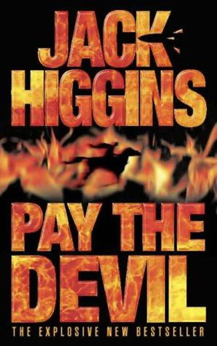Jack Higgins - Pay the Devil