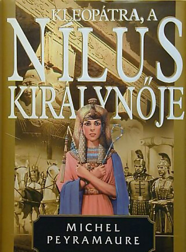 Michel Peyramaure - Kleoptra,a Nlus kirlynje