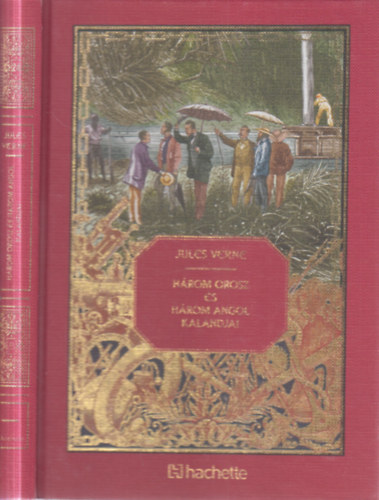 Jules Verne - Három orosz és három angol kalandjai (Jules Verne csodálatos kalandjai 24.)