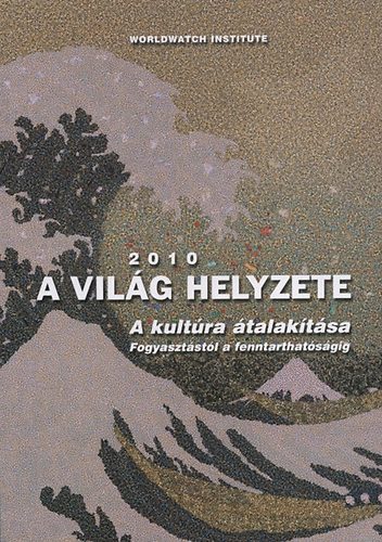 Varga va  (szerk.) - A vilg helyzete 2010