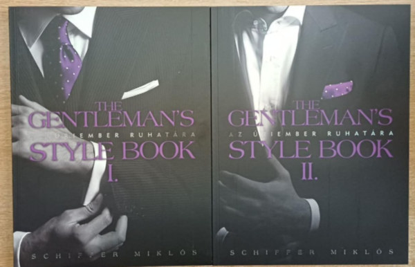 Dr. Schiffer Miklós - The Gentleman's Style Book - Az úriember ruhatára