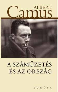 Albert Camus - A szmzets s az orszg