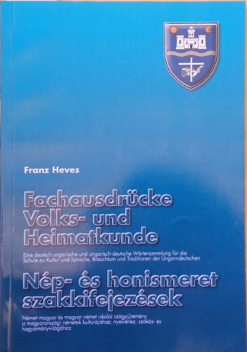 Franz Heves - Fachausdrcke Volks- und Heimatkunde - Np- s honismeret szakkifejezsek