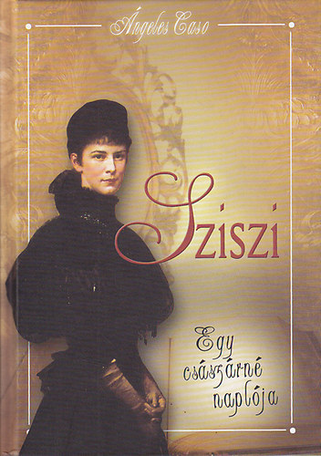 Ángeles Caso - Sziszi