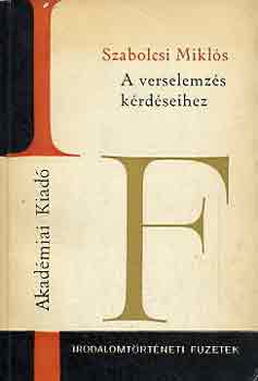 Szabolcsi Miklós - A verselemzés kérdéseihez