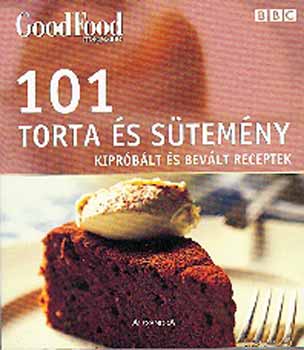 Mary  Cadogan (szerk.) - 101 torta s stemny - Kiprblt s bevlt receptek