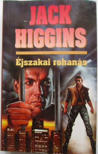 Jack Higgins - jszakai rohans