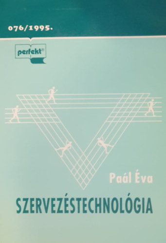 Pal va - Szervezstechnolgia