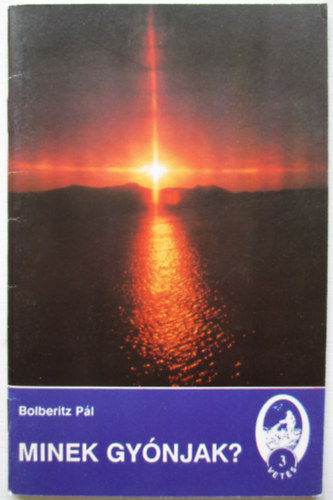 Bolberitz Pl - Minek gynjak?