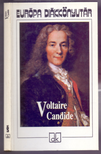 Voltaire - Candide avagy az optimizmus (Európa Diákkönyvtár)