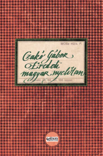 Czak� G�bor - Eredeti magyar nyelvtan