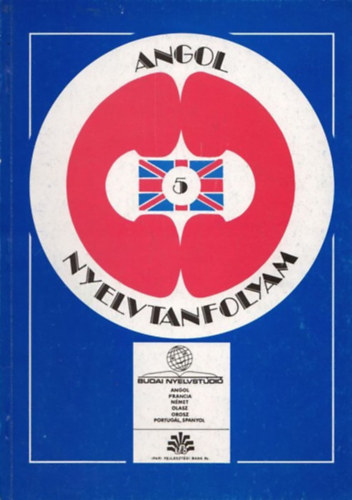 Pelle Zsuzsanna Sobieski Artr - Angol nyelvtanfolyam 5. fzet