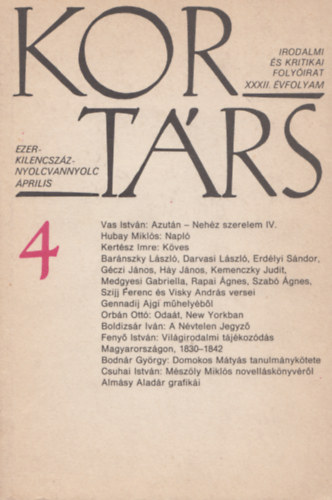 Kort�rs 1988. �prilis (Irodalmi �s kritikai foly�irat  - XXXII. �vfolyam 4. sz�m)
