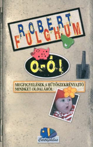 Robert Fulghum - O-!