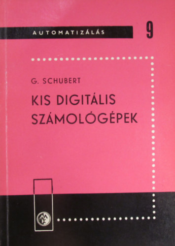 G. Schubert - Kis digitlis szmolgpek