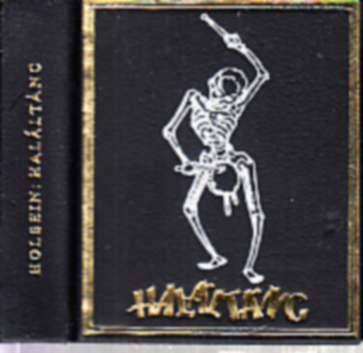 Holbein - Haláltánc (számozott, minikönyv)