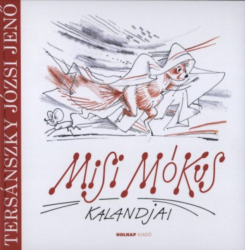 Ters�nszky J�zsi Jen� - Misi m�kus kalandjai