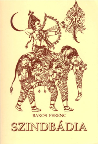 Bakos Ferenc - Szindb�dia - Dedik�lt