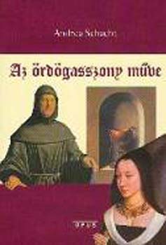 Andrea Schacht - Az ördögasszony műve