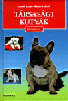 Szab Kata-Kutas Gbor - Trsasgi kutyk