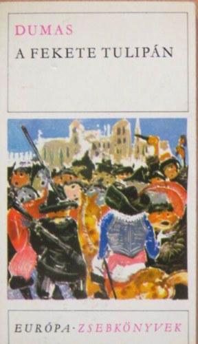 Alexandre Dumas - A fekete tulipán