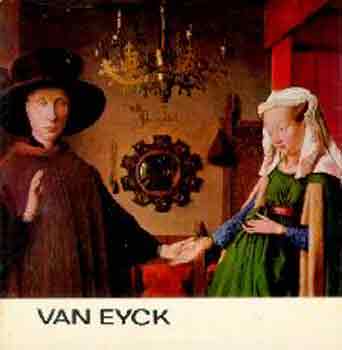 Kampis Antal - Van Eyck (A mvszet kisknyvtra)