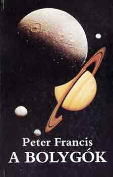 Peter Francis - A bolygk