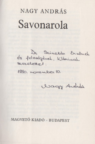 Nagy Andr�s - Savonarola (Dedik�lt)