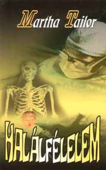 Martha Tailor - Halálfélelem