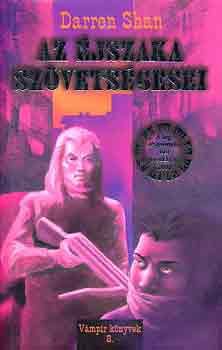 Daren Shan - Az éjszaka szövetségesei (vámpír könyvek 8)