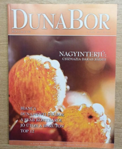 Bányai Gábor Botond (szerk.) - Duna Bor magazin 5. szám 2012. június