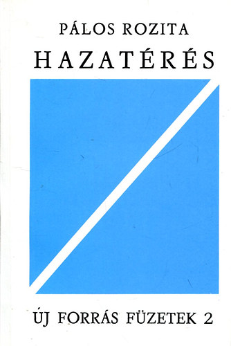 P�los Rozita - Hazat�r�s - �j forr�s f�zetek 2