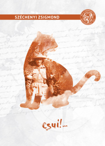 Sz�chenyi Zsigmond - Csui!