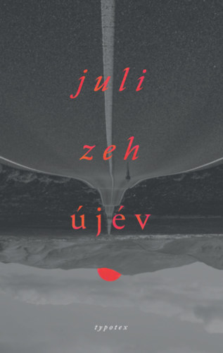 Juli Zeh - �j�v