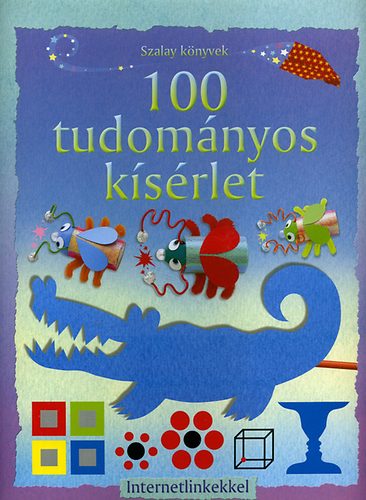 Georgina Andrews; Kate Knighton - 100 tudomnyos ksrlet