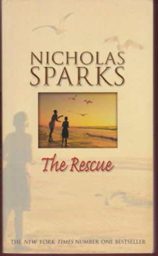 Nicholas Sparks - The Rescue