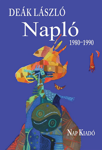 Dek Lszl - Napl - 1980-1990