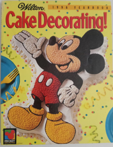 Wilson - Cake Decorating Mickey Unlimited @Disney