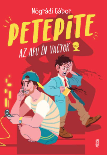 Ngrdi Gbor - Petepite - Az apu n vagyok