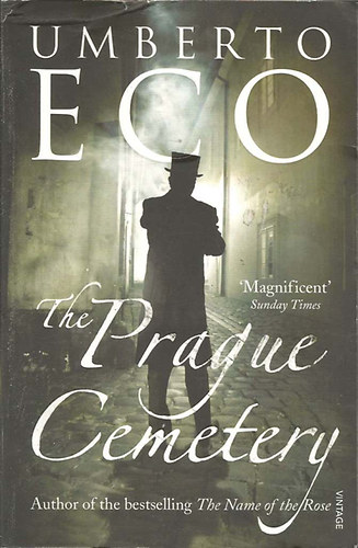 Umberto Eco - The Prague Cemetery