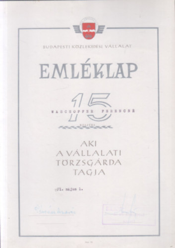 Budapesti K�zleked�si V�llalat t�rzsg�rda eml�klap (szocre�l oklev�l)