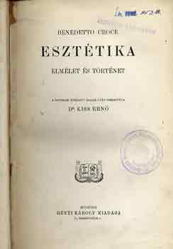 Benedetto Croce - Eszttika (elmlet s trtnet)