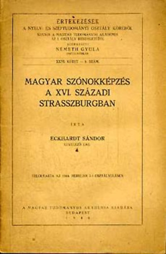 Eckhardt Sándor - Magyar szónokképzés a XVI. századi Strasszburgban