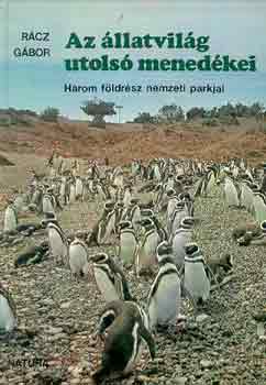 R�cz G�bor - Az �llatvil�g utols� mened�kei