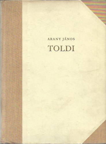 Arany J�nos - Toldi tril�gia (Z�r�d Ern�)