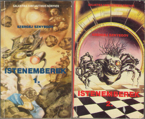 Szergej Sznyegov - Istenemberek 1-2. - Galaktika Fantasztikus K�nyvek