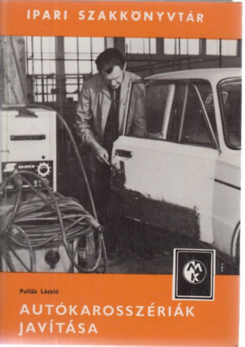 Poll�k L�szl� - Aut�karossz�ri�k jav�t�sa