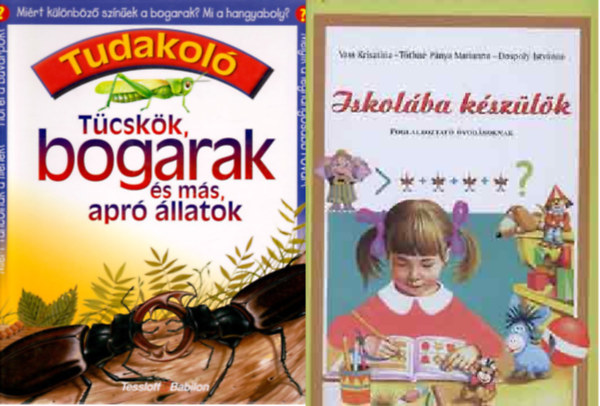 Vass-Tóthné-Dospoly Jim Bruce - Tücskök, bogarak és más, apró állatok (Tudakoló) + Iskolába készülök (2 kötet)