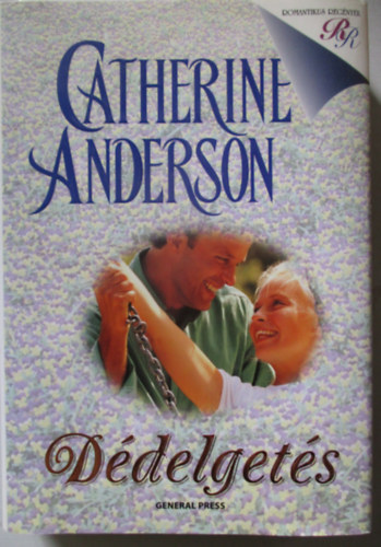Catherine Anderson - D�delget�s
