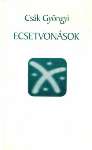 Cs�k Gy�ngyi - Ecsetvon�sok